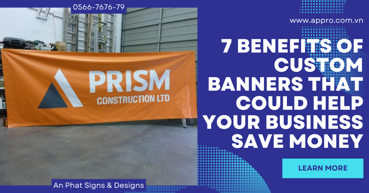 Benefits of Custom Banners